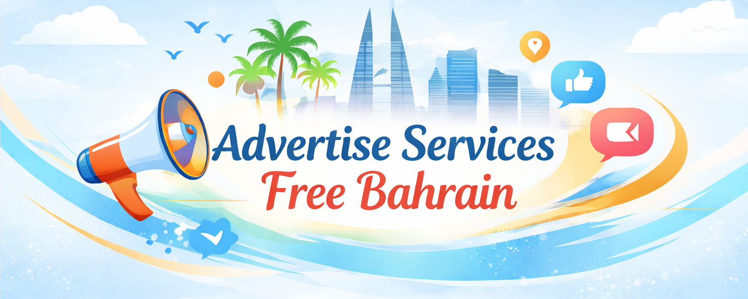 Advertise services free Bahrain